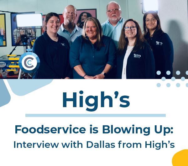 Foodservice is Blowing Up: Interview with Dallas from High’s